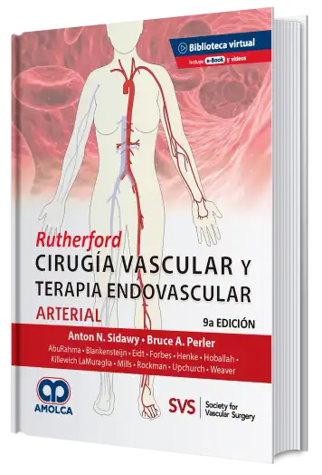 Rutherford. Cirugía Vascular y Terapia Endovascular. Arterial. 9 Edición