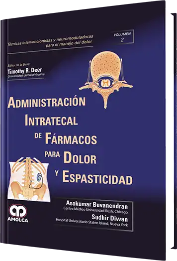 Administración Intratecal de Fármacos para Dolor y Espasticidad Volumen 2