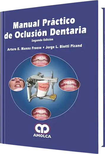 Manual Práctico de Oclusión Dentaria 2 Edición
