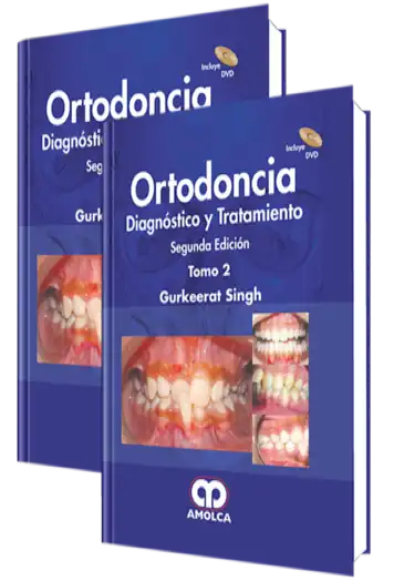 Ortodoncia. Diagnóstico y Tratamiento 2 Edición