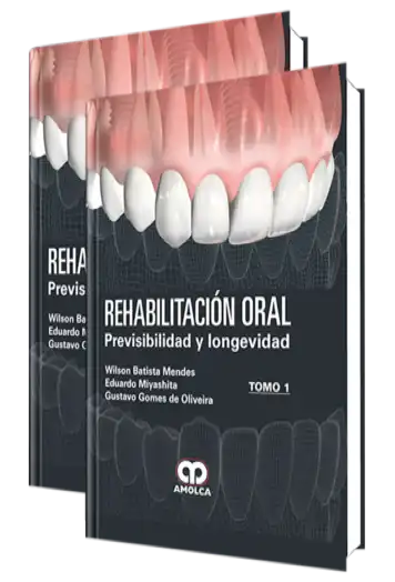 Rehabilitación Oral. Previsibilidad y Longevidad